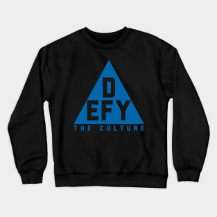 Defy the Culture Crewneck Sweatshirt